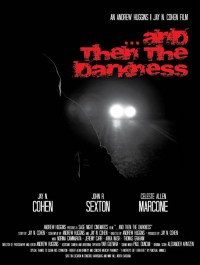 And Then the Darkness