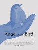 Angel and the Bird