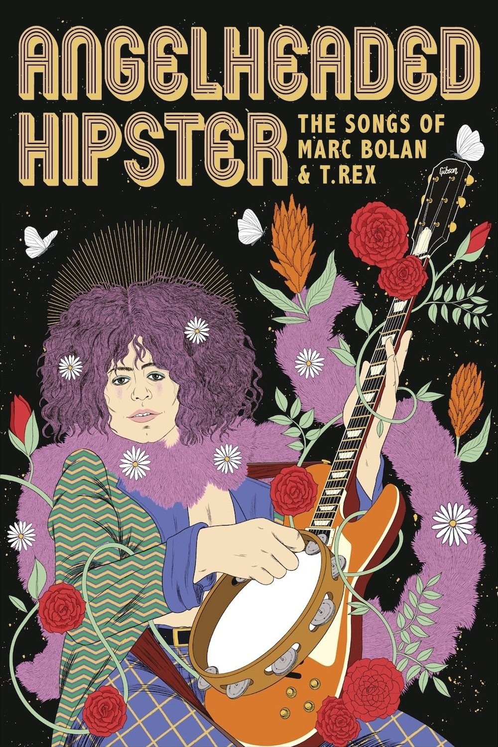 Poster de ANGELHEADED HIPSTER: THE SONGS OF MARC BOLAN & T. REX en inglés