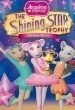 Angelina Ballerina: Shining Star Trophy Movie