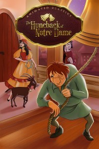 Animated Classics: The Hunchback of Notre Dame