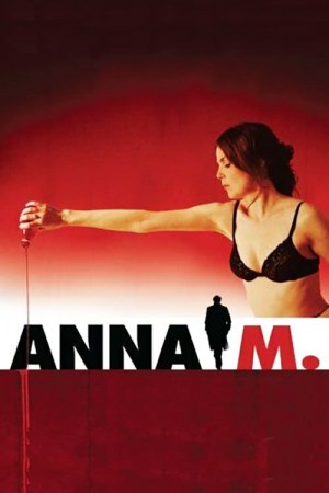 Anna M. (Obsesionada)