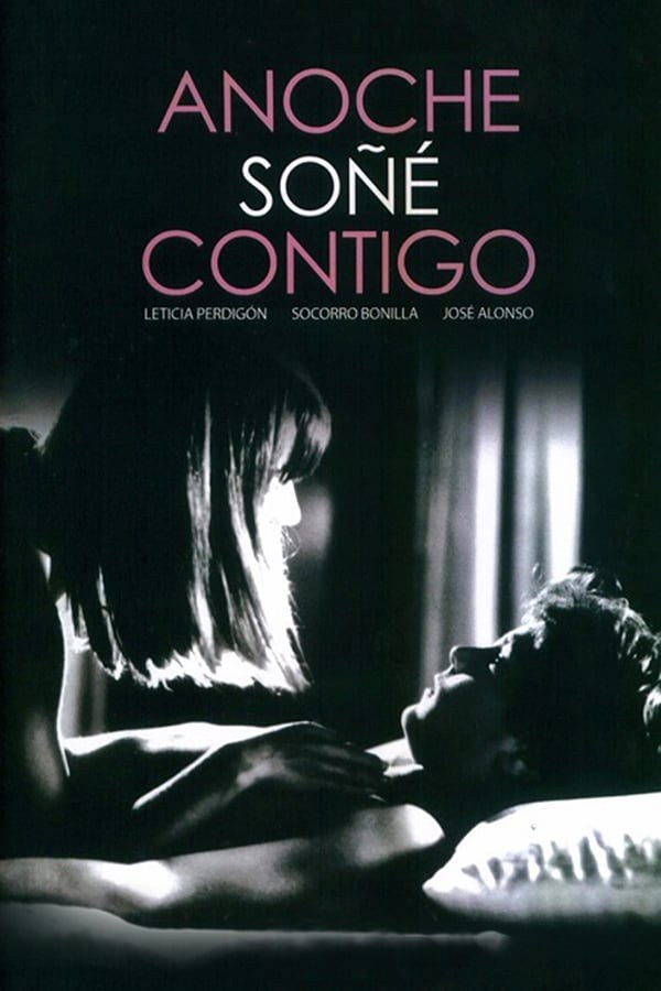 Poster de ANOCHE SOÑÉ CONTIGO en español