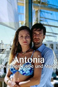 Antonia, entre el amor y el poder