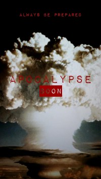 Apocalypse Soon