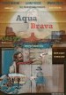 Aqua Brava
