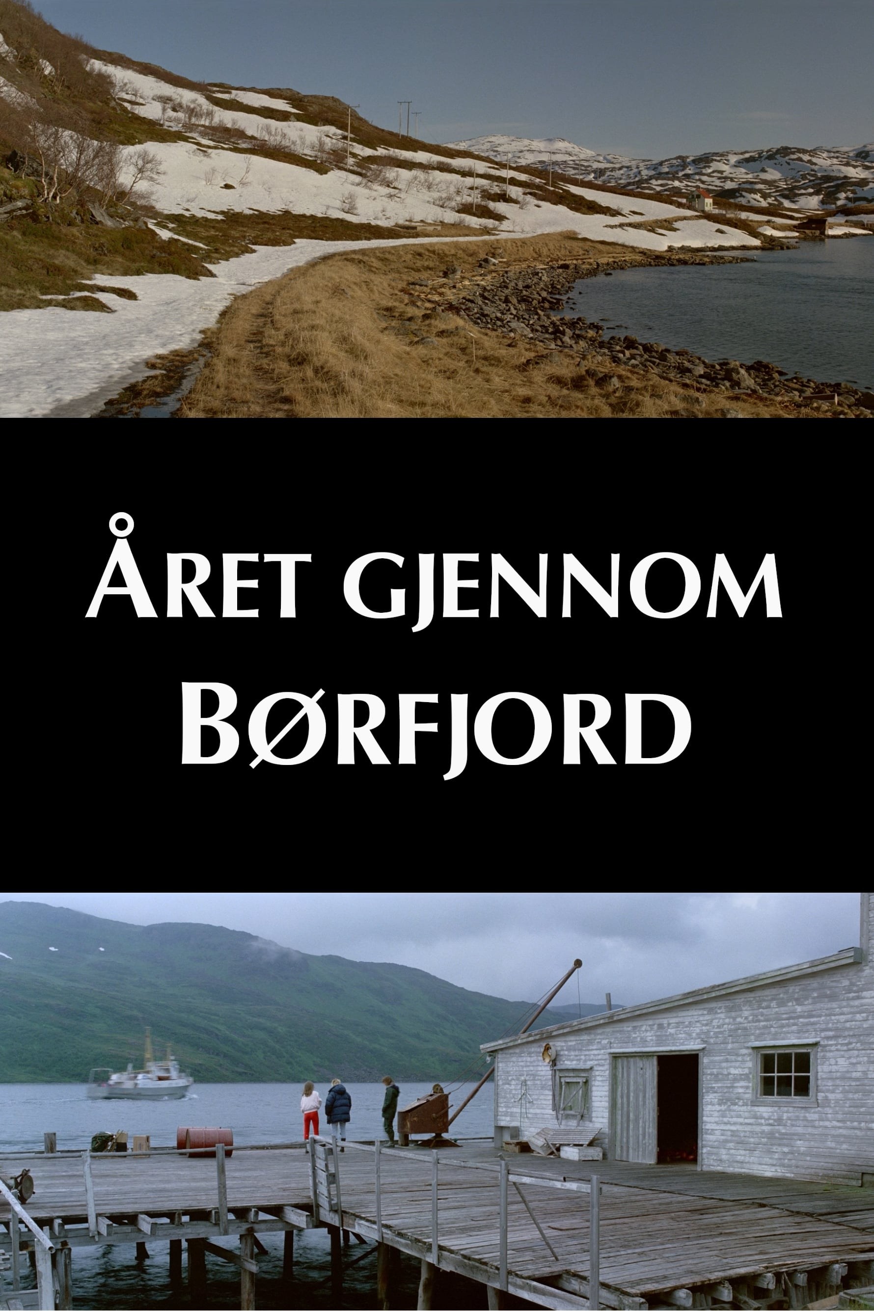 Poster de ÅRET GJENNOM BØRFJORD