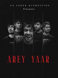 Arey yaar?