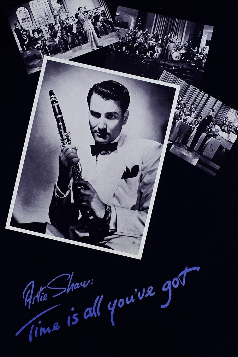 Poster de ARTIE SHAW: TIME IS ALL YOU'VE GOT en inglés