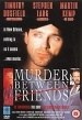 Murder Between Friends