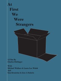 At First We Were Strangers