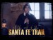 At the End of the Santa Fe Trail