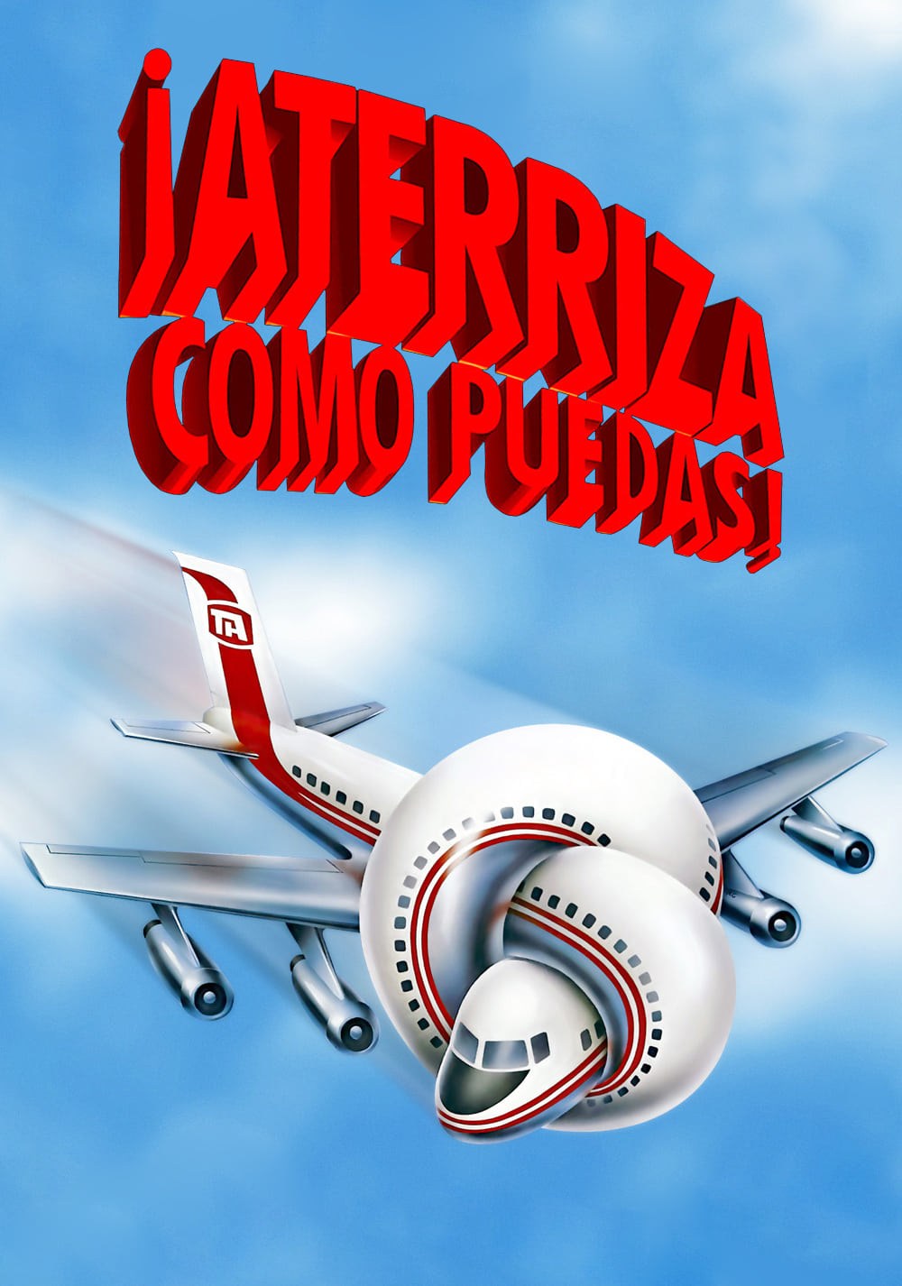 Poster de ATERRIZA COMO PUEDAS en español