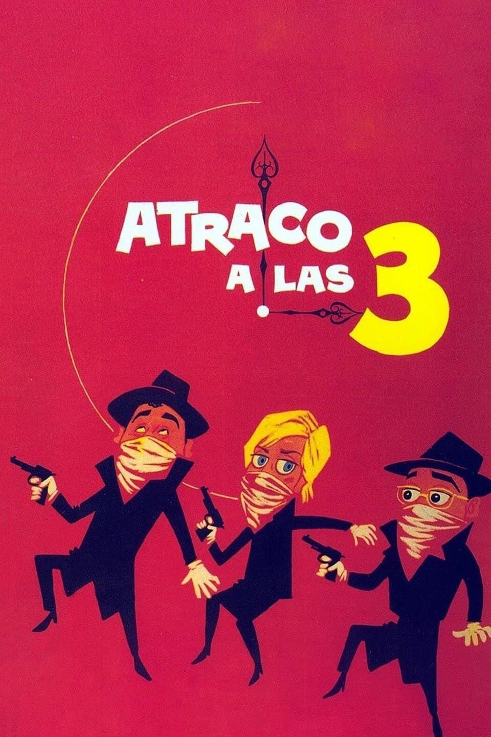 Poster de ATRACO A LAS TRES