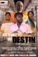 Au bout du destin