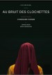 Au bruit des clochettes
