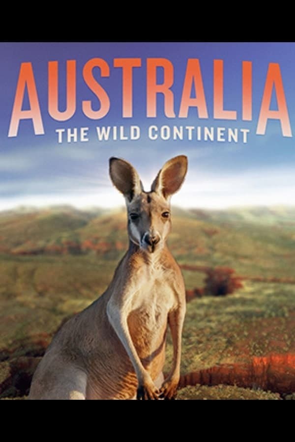 Poster de AUSTRALIA: THE WILD CONTINENT