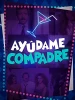 Ayúdame compadre