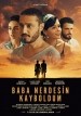 Baba Nerdesin Kayboldum