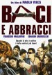 Baci e abbracci