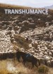 Back to the Roots: Trashumancia