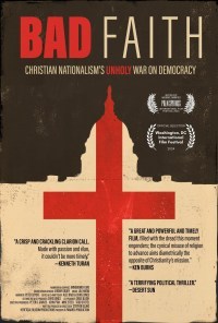 Bad Faith: Christian Nationalism's Unholy War on Democracy