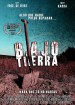 Bajo Tierra