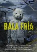 Bala Fría