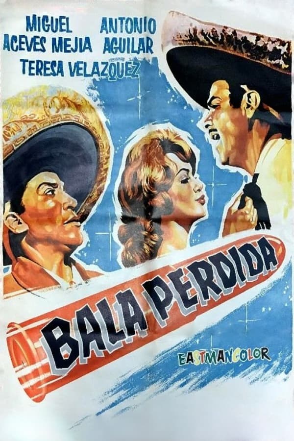 Poster de BALA PERDIDA en español