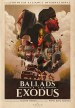 Ballads of the Exodus