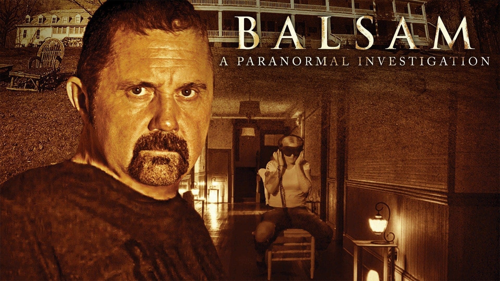 Foto de BALSAM: A PARANORMAL INVESTIGATION