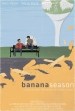 Banana Season