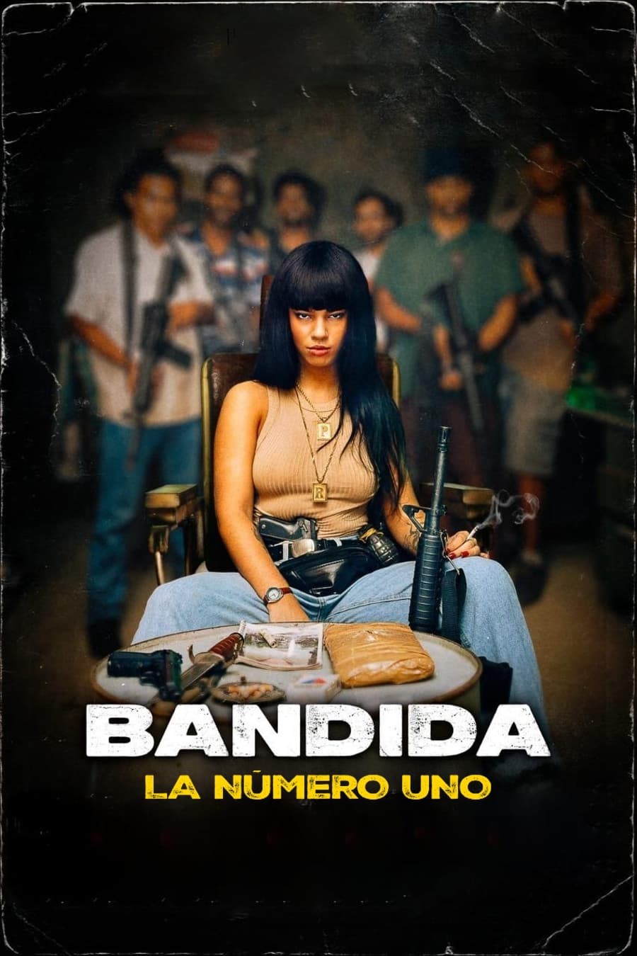 Poster de BANDIDA: LA NÚMERO UNO en español