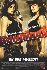 Bandidas: Making of - Burning Up the Set with Salma & Penélope