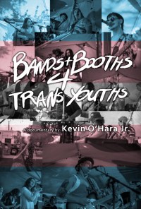 Película Bands and Booths 4 Trans-Youths