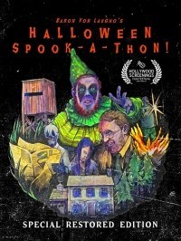 Baron Von Laugho's Halloween Spook-A-Thon! Special Restored Edition