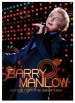 Barry Manilow: Songs from the Seventies