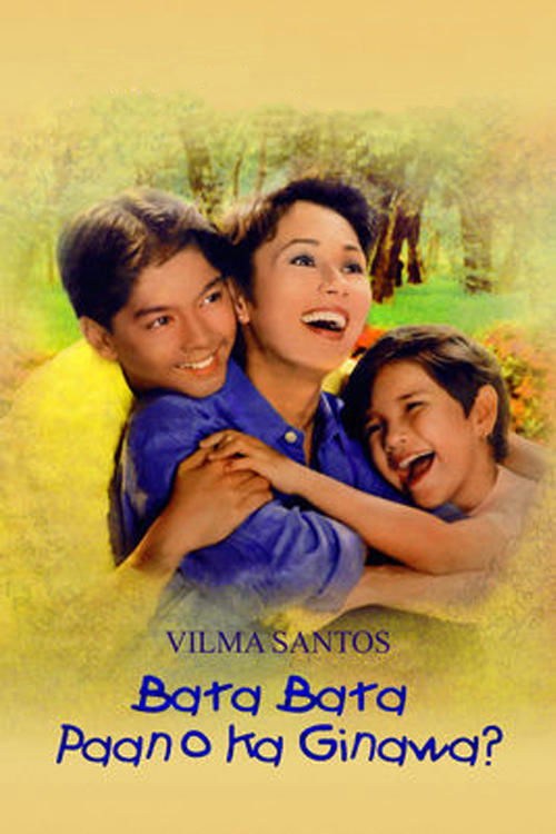 Poster de BATA BATA PAANO KA GINAWA?