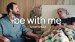 Be with Me