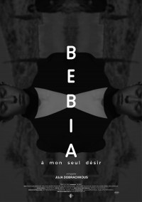 Bebia, à mon seul désir