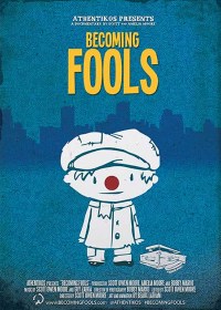 Becoming Fools