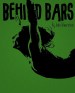 Behind Bars