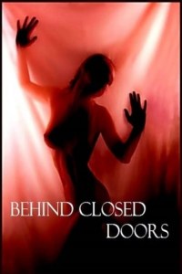 Película Behind Closed Doors