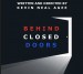 Behind Closed Doors