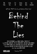 Behind the Lies