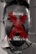 Being X in America