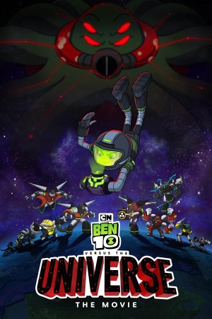 Ben 10 contra El Universo: La película