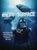 Beneath the Surface