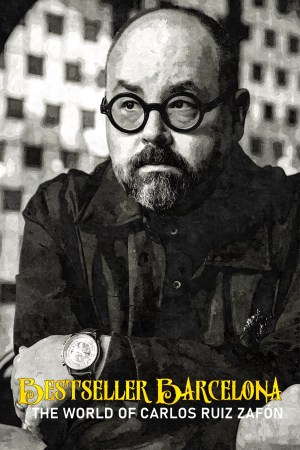 Bestseller Barcelona - Die Welt des Carlos Ruiz Zafón