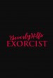 Beverly Hills Exorcist